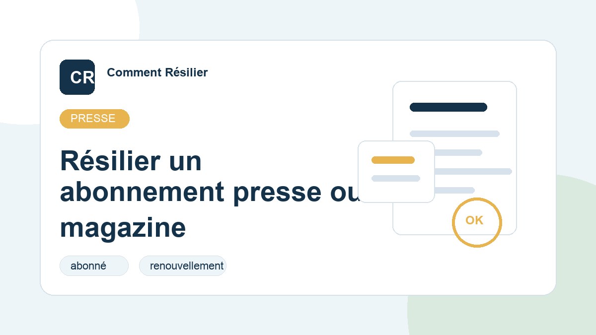 Illustration du guide : Résilier un abonnement presse ou magazine