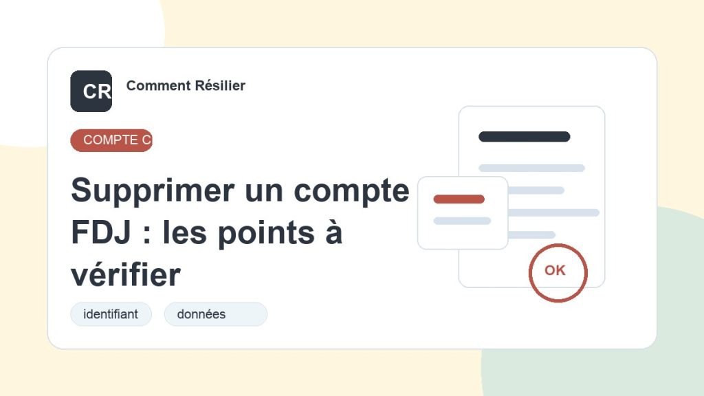 Illustration du guide : Supprimer un compte FDJ : les points à vérifier