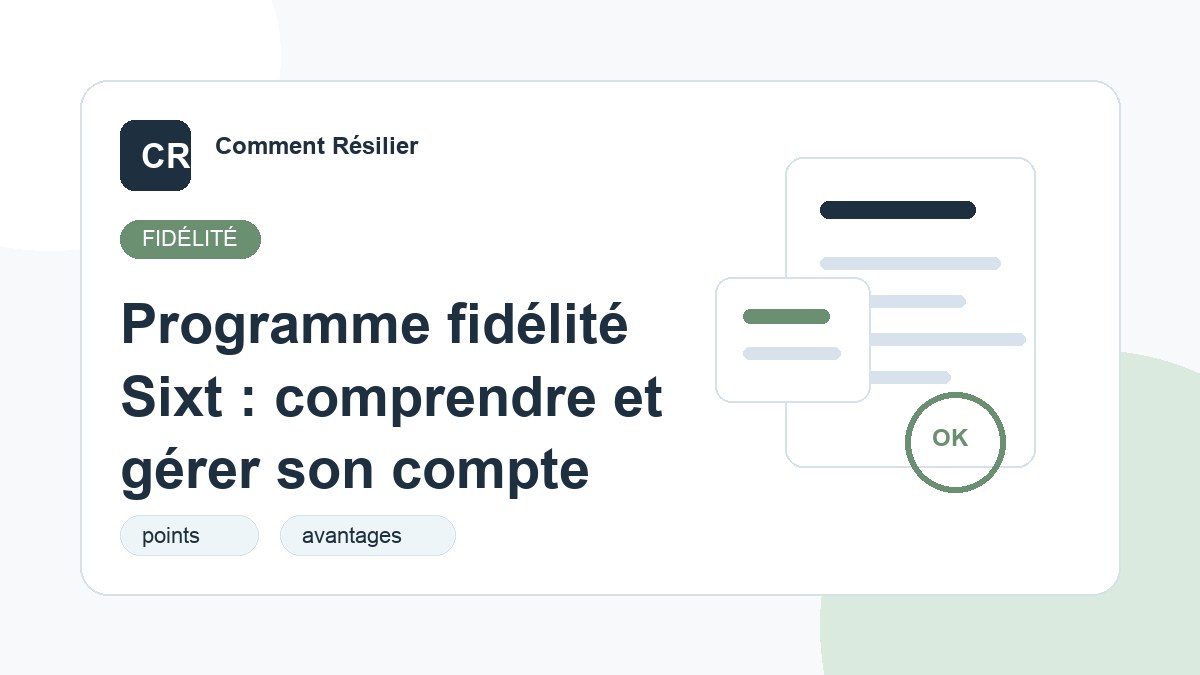 Illustration du guide : Programme fidélité Sixt : comprendre et gérer son compte