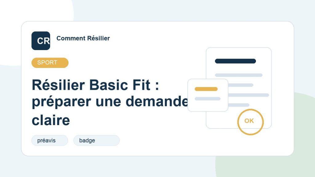 Illustration du guide : Résilier Basic Fit : préparer une demande claire