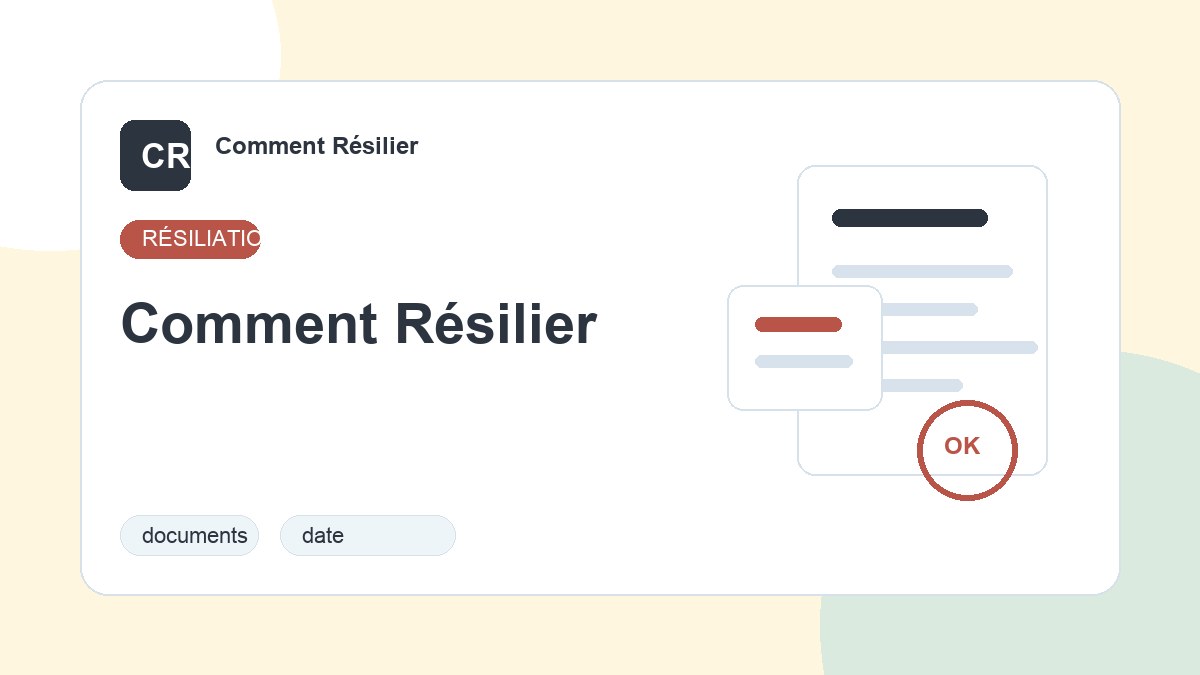 Illustration du guide : Comment Résilier